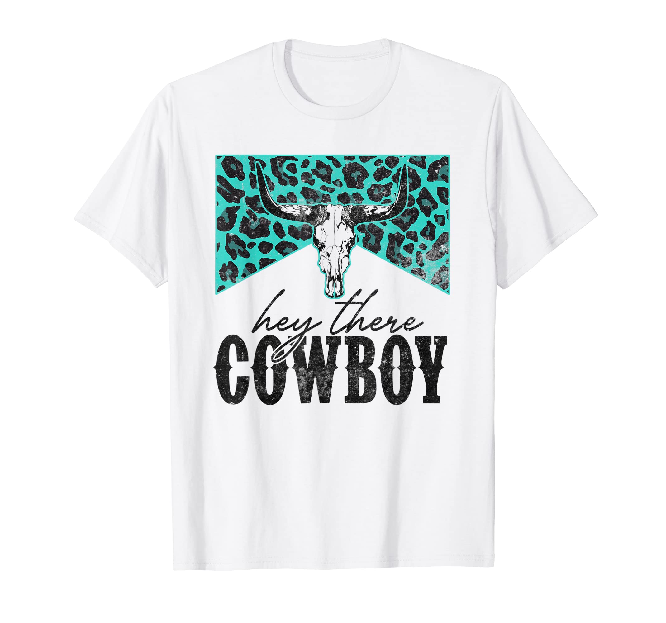 Leopard Bull Skull Hey There Cowboy T-Shirt - Novelty Apparel for Adults - T-Shirt, Sweatshirt, Hoodie