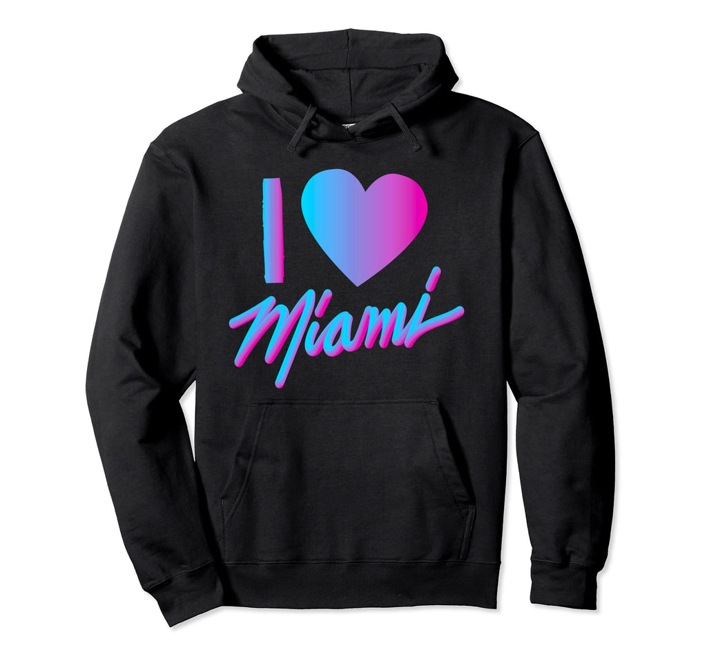 I Love Heart Miami Vaperwave Synthwave Hoodie - Streetwear Style Men Women - T-Shirt, Sweatshirt, Hoodie