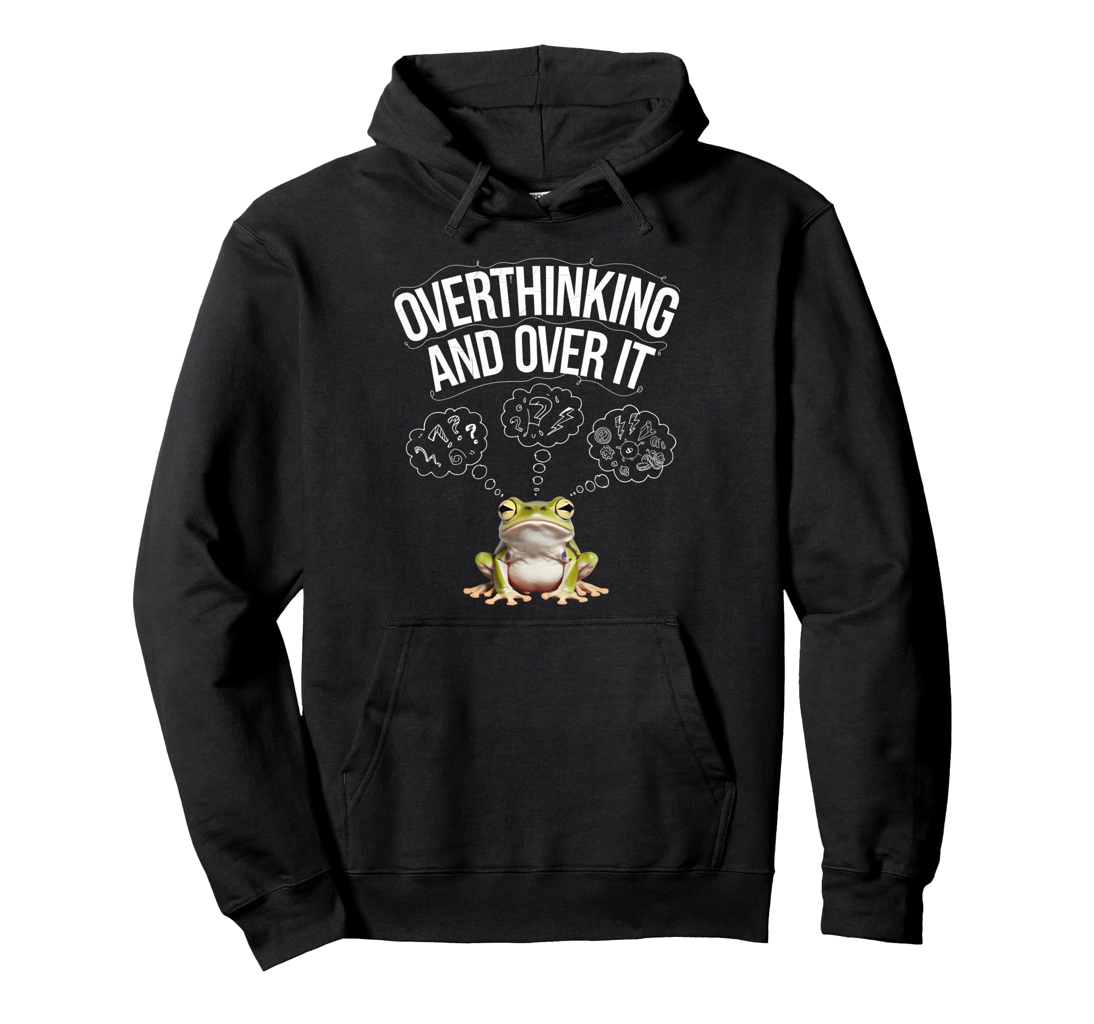 Funny Tired Frog Meme Overthinker Mental Hoodie - Minimalist Print Unisex - T-Shirt, Sweatshirt, Hoodie