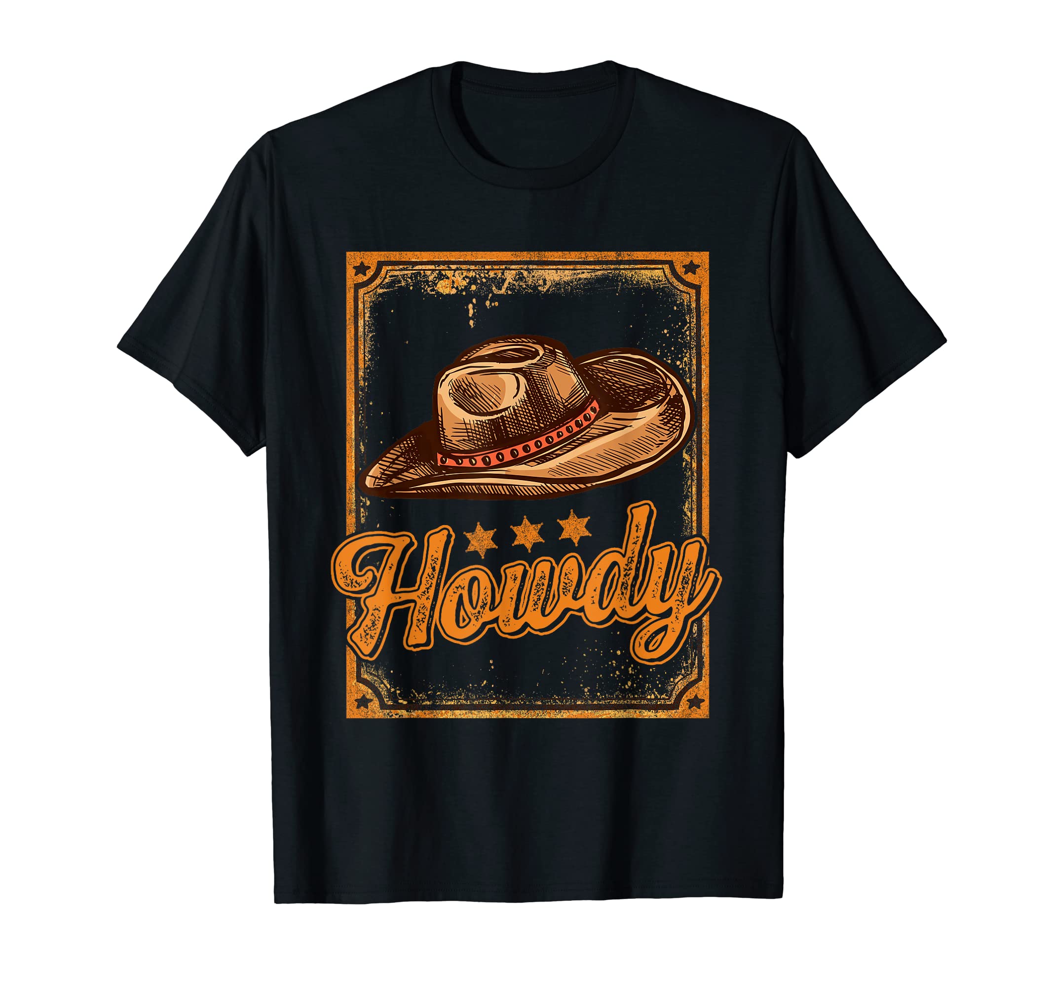 Howdy Cowgirl Country Western Yeehaw T-Shirt - Fun Novelty Design Unisex - T-Shirt, Sweatshirt, Hoodie