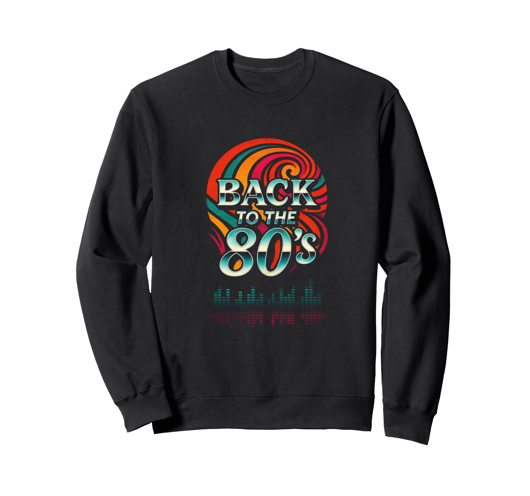 Back To 80S Nostalgia Music Sweatshirt - Unique Graphic Unisex - T-Shirt, Sweatshirt, Hoodie