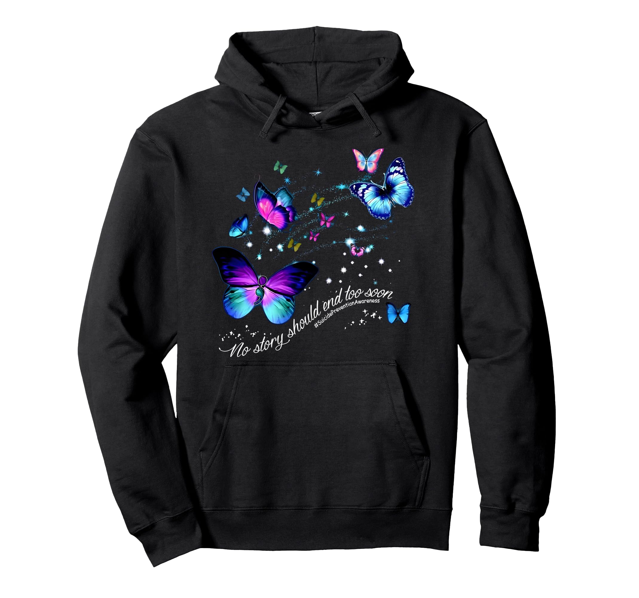 No Story Should End Too Soon Hoodie - Fun Novelty Design Men Women - T-Shirt, Sweatshirt, Hoodie