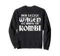 Last Car Is Always Combination Black Sweatshirt - Unique Graphic Men Women - T-Shirt, Sweatshirt, Hoodie