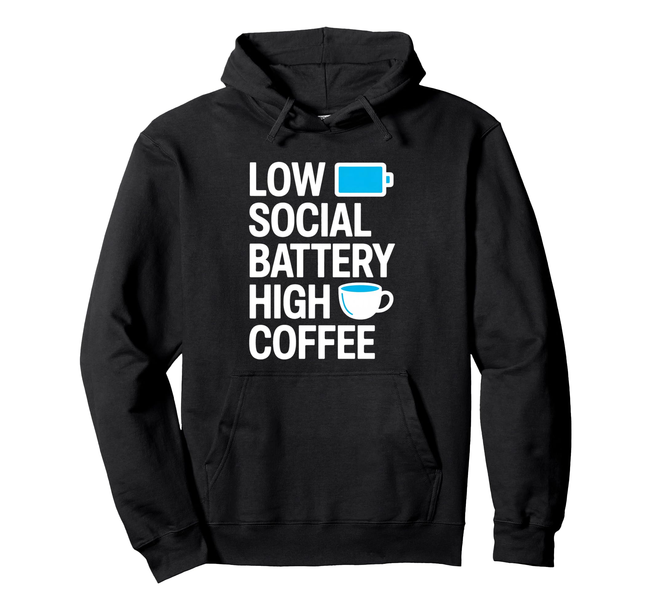 Introvert Coffee Lover Social Battery Hoodie - Custom Art Print Men Women - T-Shirt, Sweatshirt, Hoodie