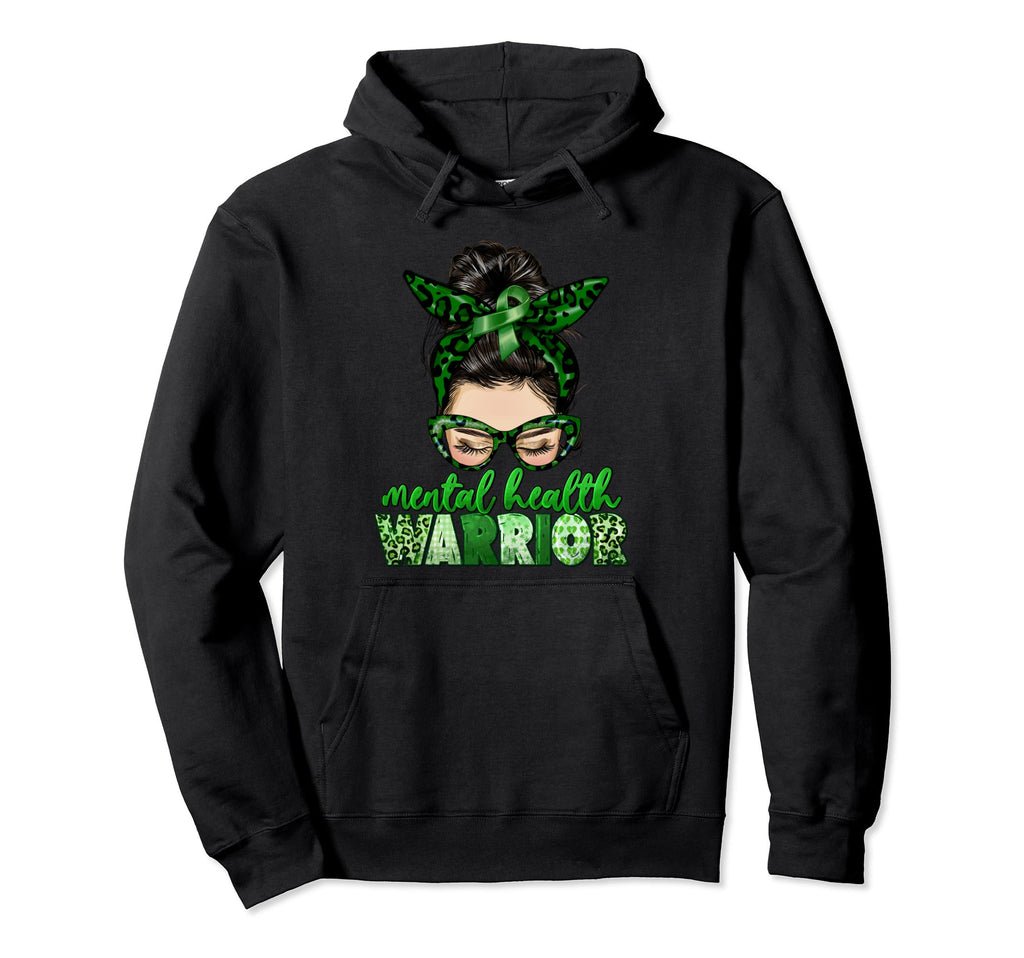 Mental Health Warrior Messy Bun Mental Hoodie - Unique Graphic for Adults - T-Shirt, Sweatshirt, Hoodie