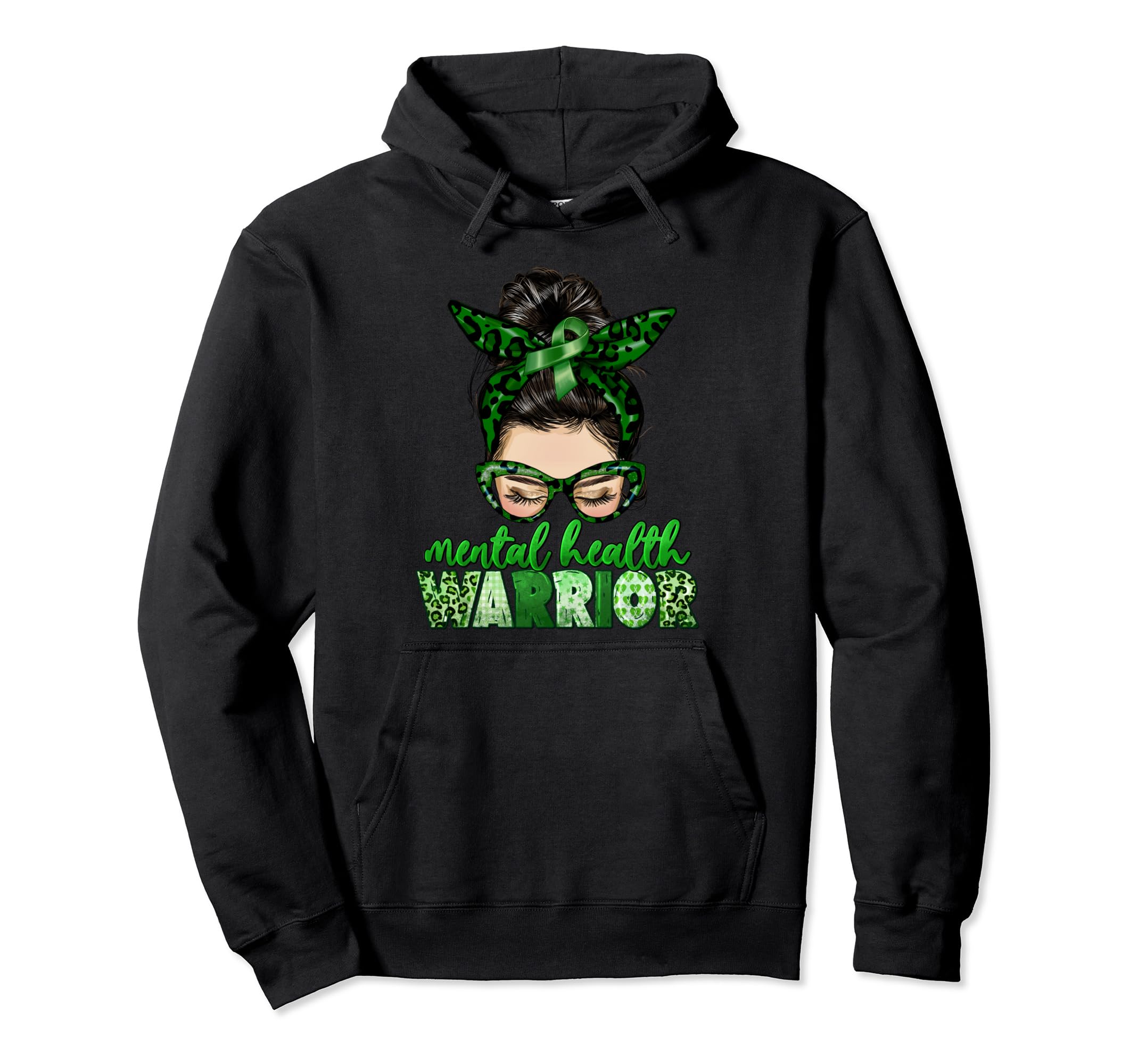 Mental Health Warrior Messy Bun Mental Hoodie - Unique Graphic for Adults - T-Shirt, Sweatshirt, Hoodie