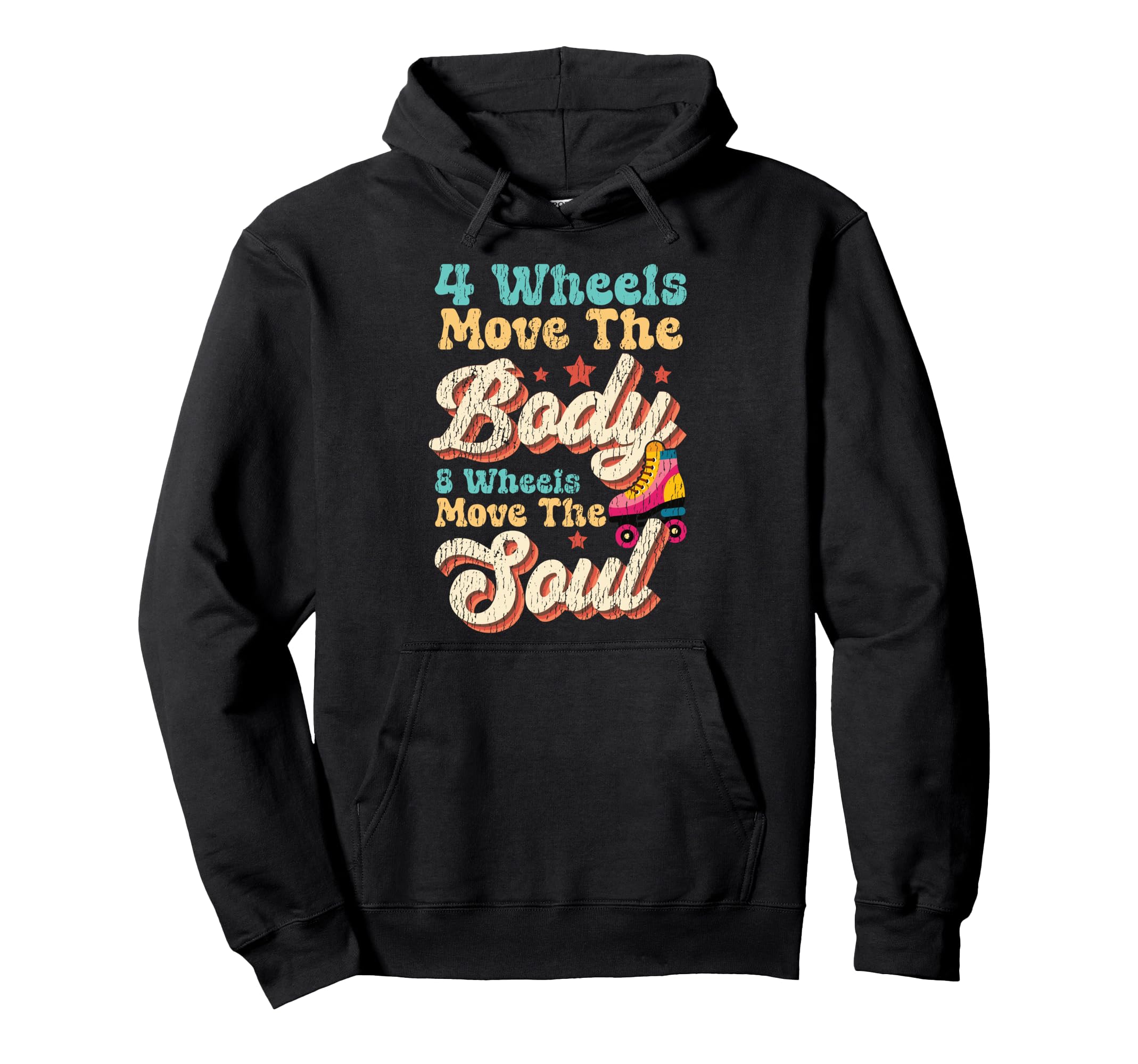 Roller Skating Skate 1970S 4 Wheels Move Hoodie - Graphic Print Men Women - T-Shirt, Sweatshirt, Hoodie