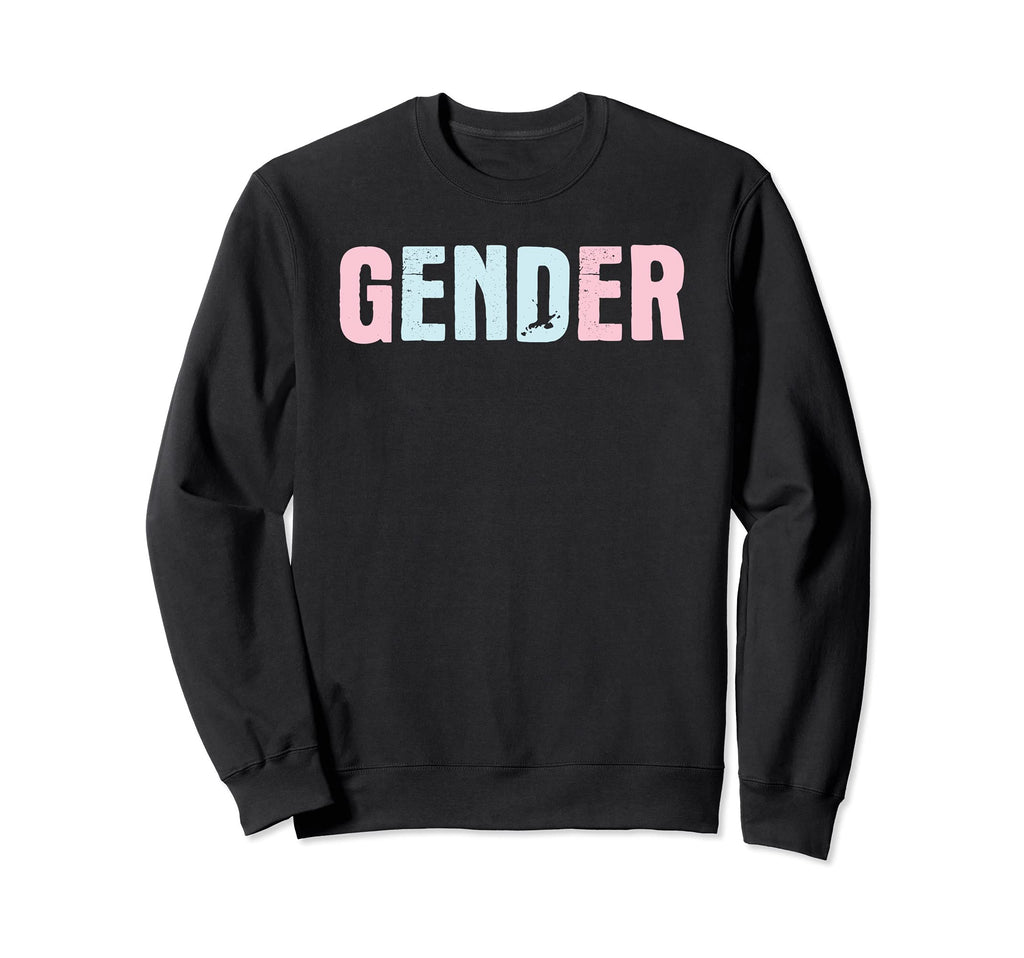 End Gender Norms Awareness Non Sweatshirt - Novelty Apparel for Adults - T-Shirt, Sweatshirt, Hoodie