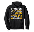 If Your Car Doesnt Scare You Little Hoodie - Aesthetic Graphic Men Women - T-Shirt, Sweatshirt, Hoodie