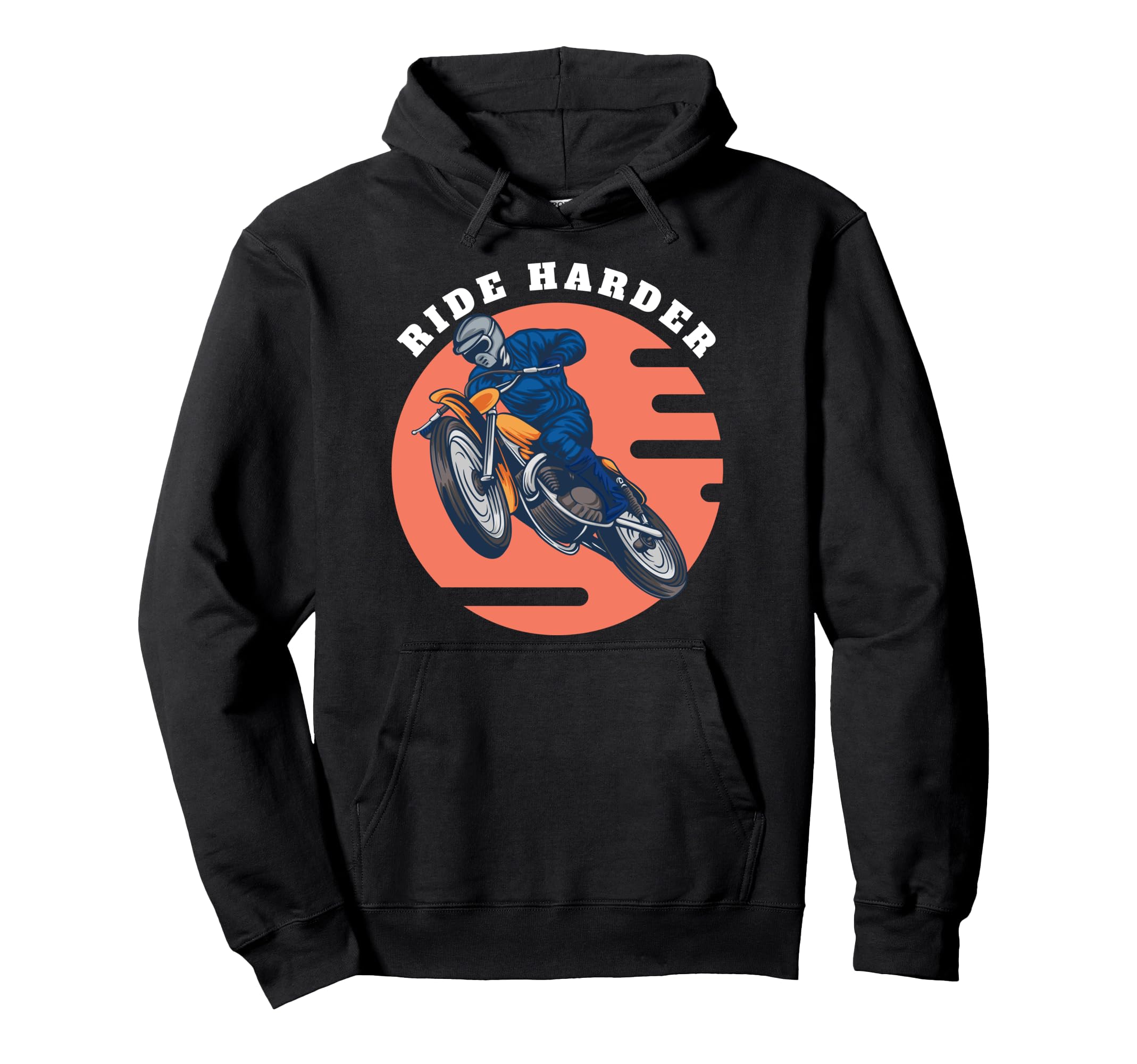 Ride Harder Motorcycle Snow And Dirt Hoodie - Aesthetic Graphic Men Women - T-Shirt, Sweatshirt, Hoodie