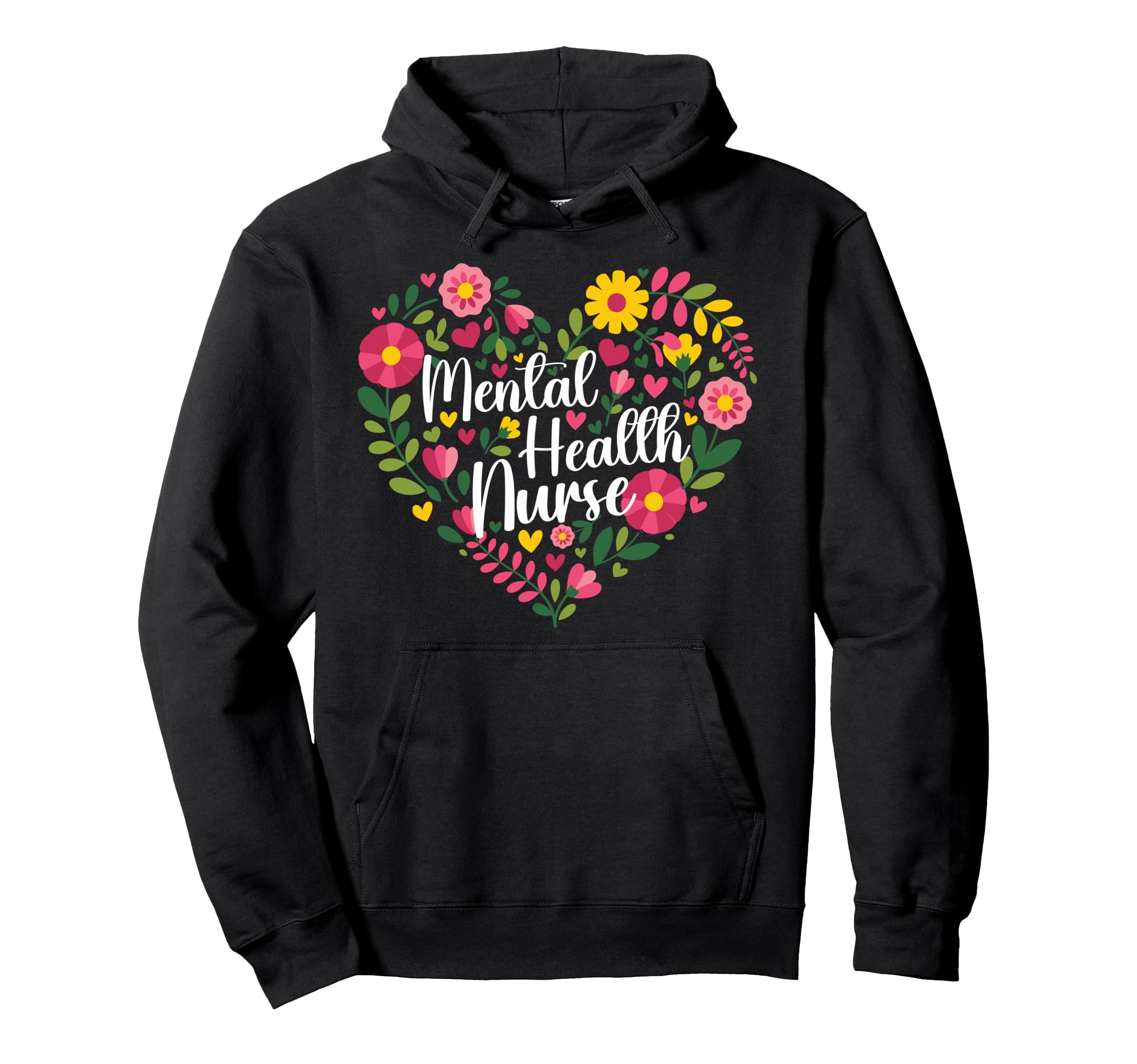 Mental Health Nurse Heart Mental Health Hoodie - Fun Novelty Design Unisex - T-Shirt, Sweatshirt, Hoodie