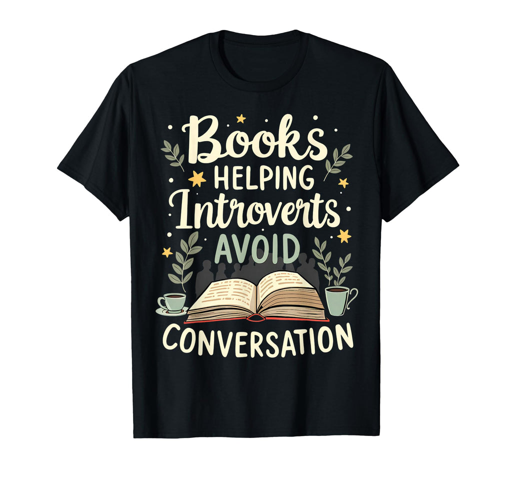 Books Helping Introverts Avoid T-Shirt - Custom Art Print for Adults - T-Shirt, Sweatshirt, Hoodie