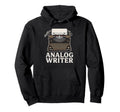 Analog Writer Typewriter Old School Hoodie - Aesthetic Graphic for Adults - T-Shirt, Sweatshirt, Hoodie