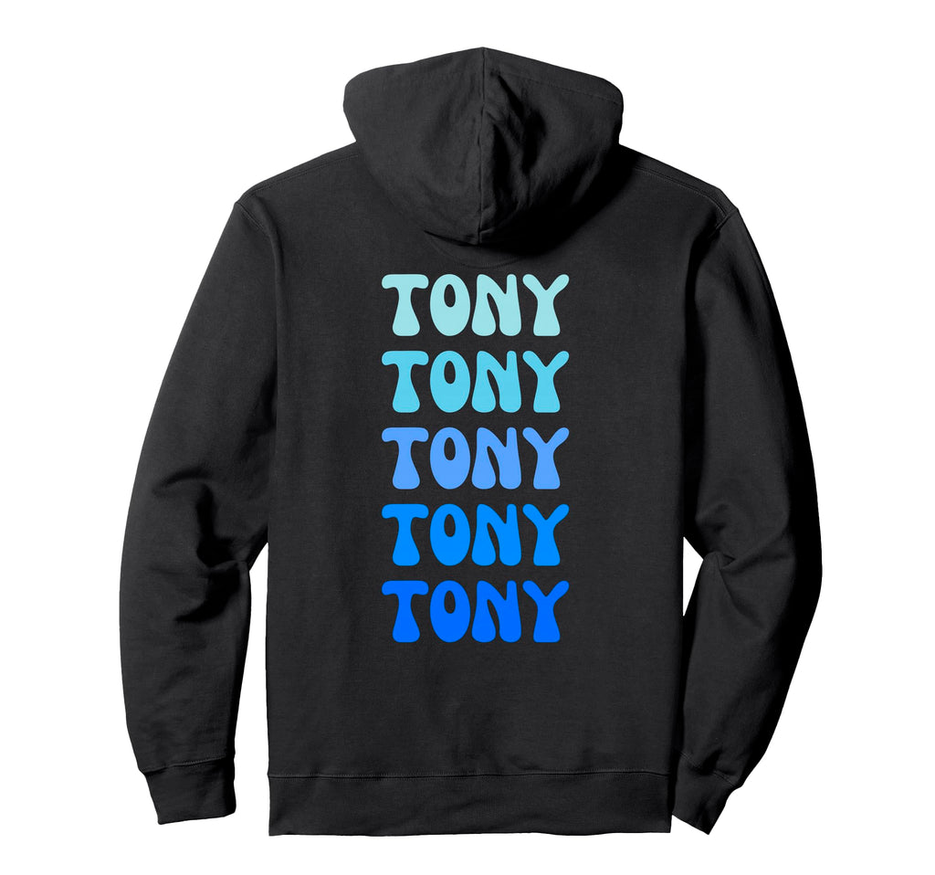 Tony Name Stack Hoodie - Fun Novelty Design for Adults - T-Shirt, Sweatshirt, Hoodie