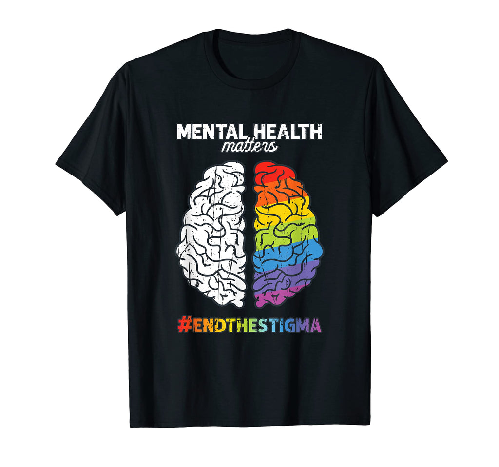 Mental Health Matters Endthestigma T-Shirt - Custom Art Print Unisex - T-Shirt, Sweatshirt, Hoodie