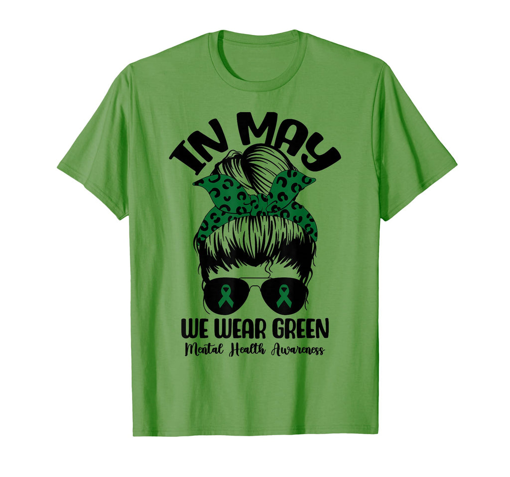 Messy Bun May We Wear Green Mental T-Shirt - Unique Graphic Men Women - T-Shirt, Sweatshirt, Hoodie
