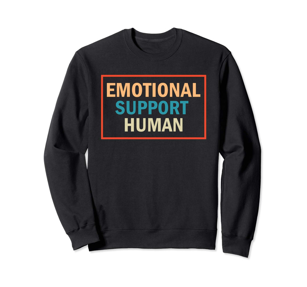 Emotional Support Human Service Sweatshirt - Minimalist Print for Adults - T-Shirt, Sweatshirt, Hoodie