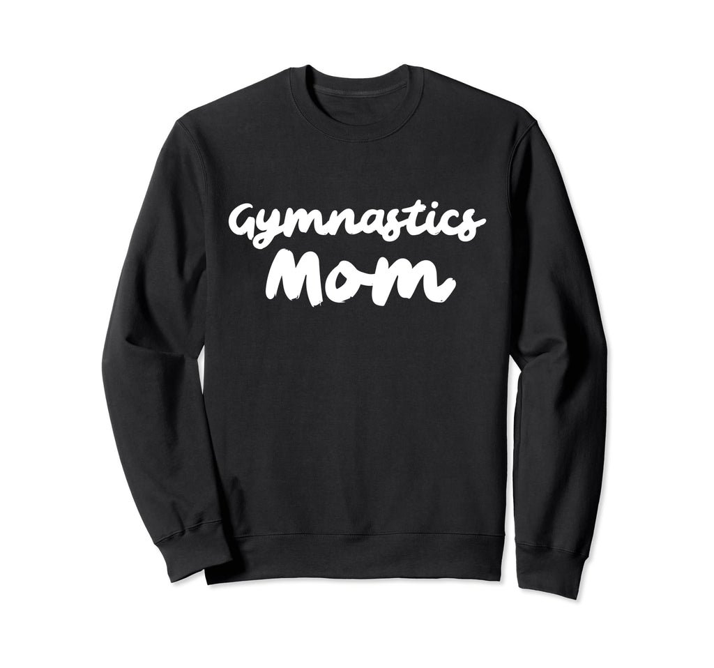 Gymnastics Mom Typography Gifts T-Shirt - Minimalist Print Unisex - T-Shirt, Sweatshirt, Hoodie