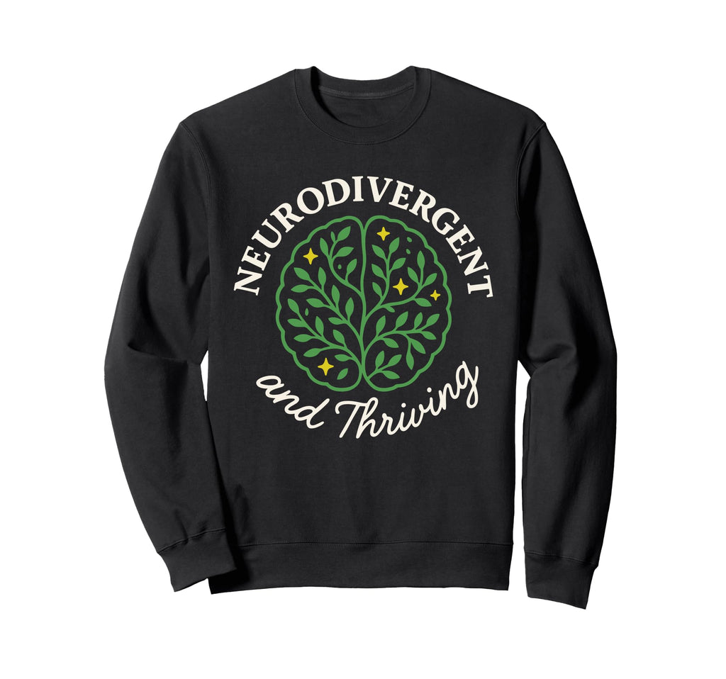 Neurodivergent Pride Adhd Autism Sweatshirt - Graphic Print for Adults - T-Shirt, Sweatshirt, Hoodie