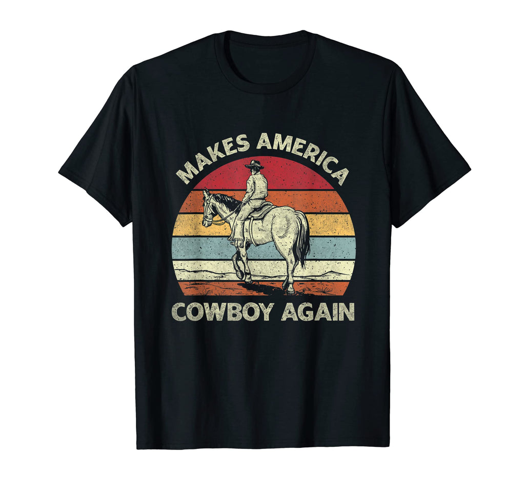 Makes America Cowboy Again Westerm T-Shirt - Aesthetic Graphic Men Women - T-Shirt, Sweatshirt, Hoodie