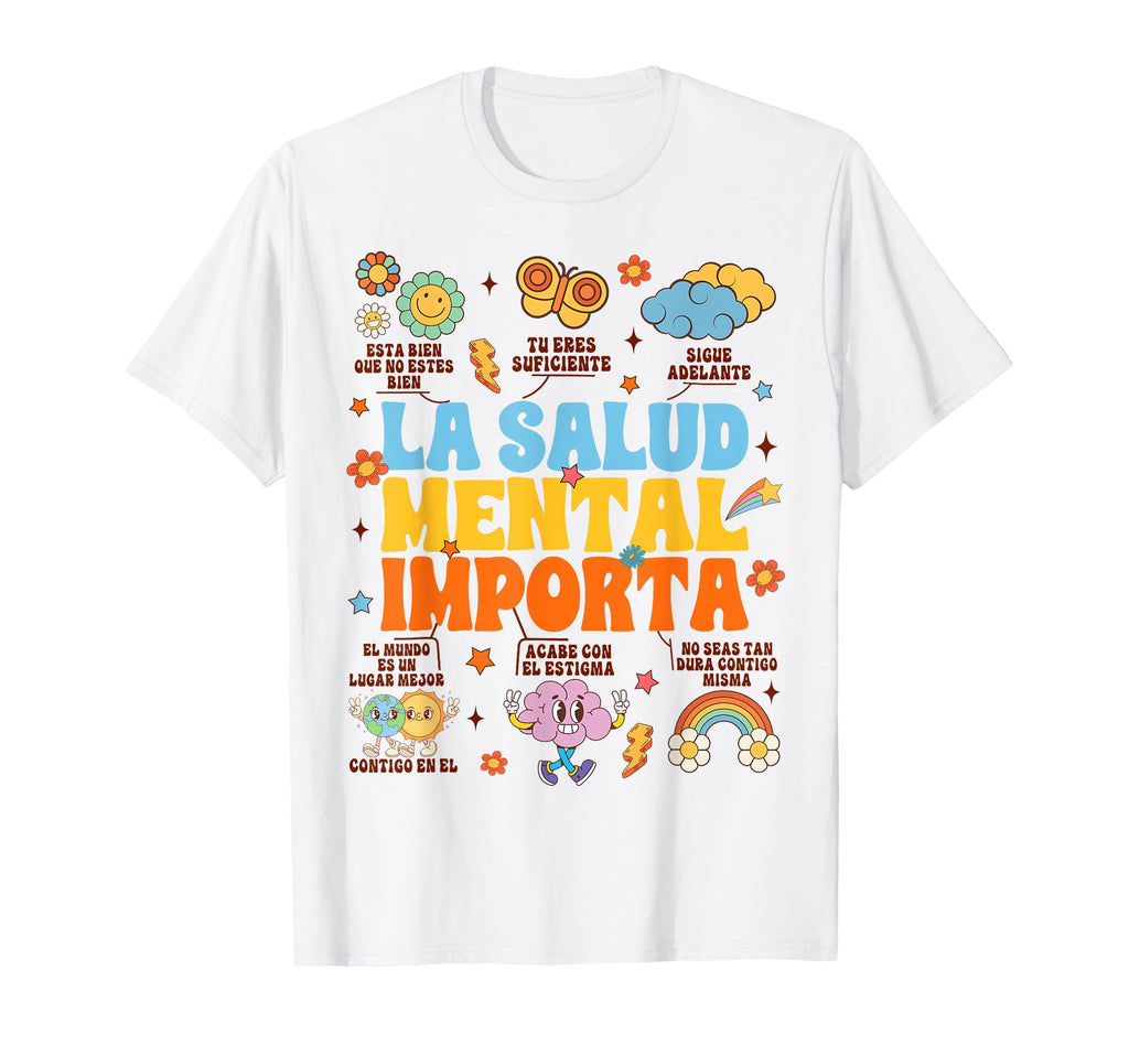 Mental Health Counselor Spanish La T-Shirt - Casual Everyday Wear Unisex - T-Shirt, Sweatshirt, Hoodie