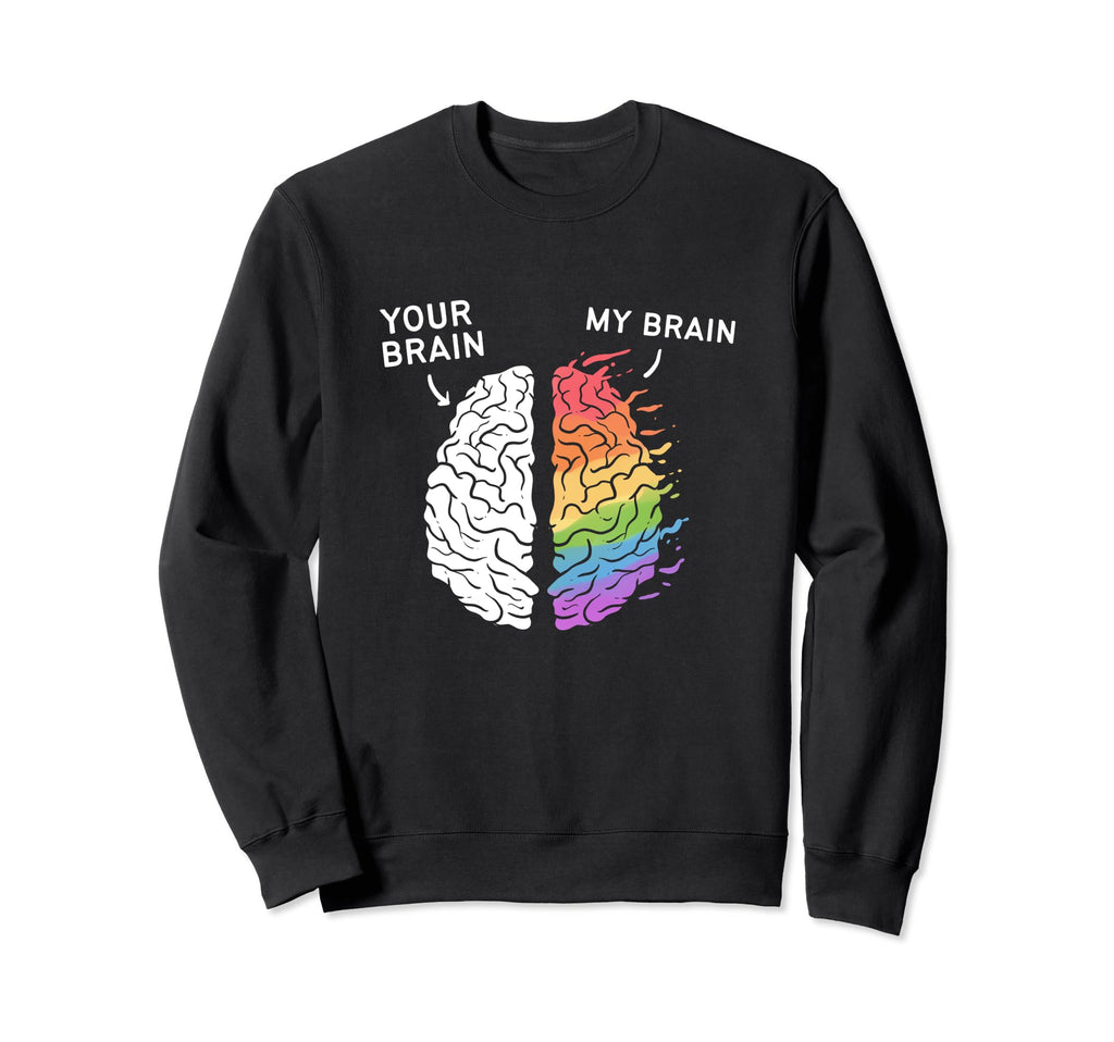 Neurodivergent Adhd Asd Aspergers Sweatshirt - Streetwear Style Men Women - T-Shirt, Sweatshirt, Hoodie