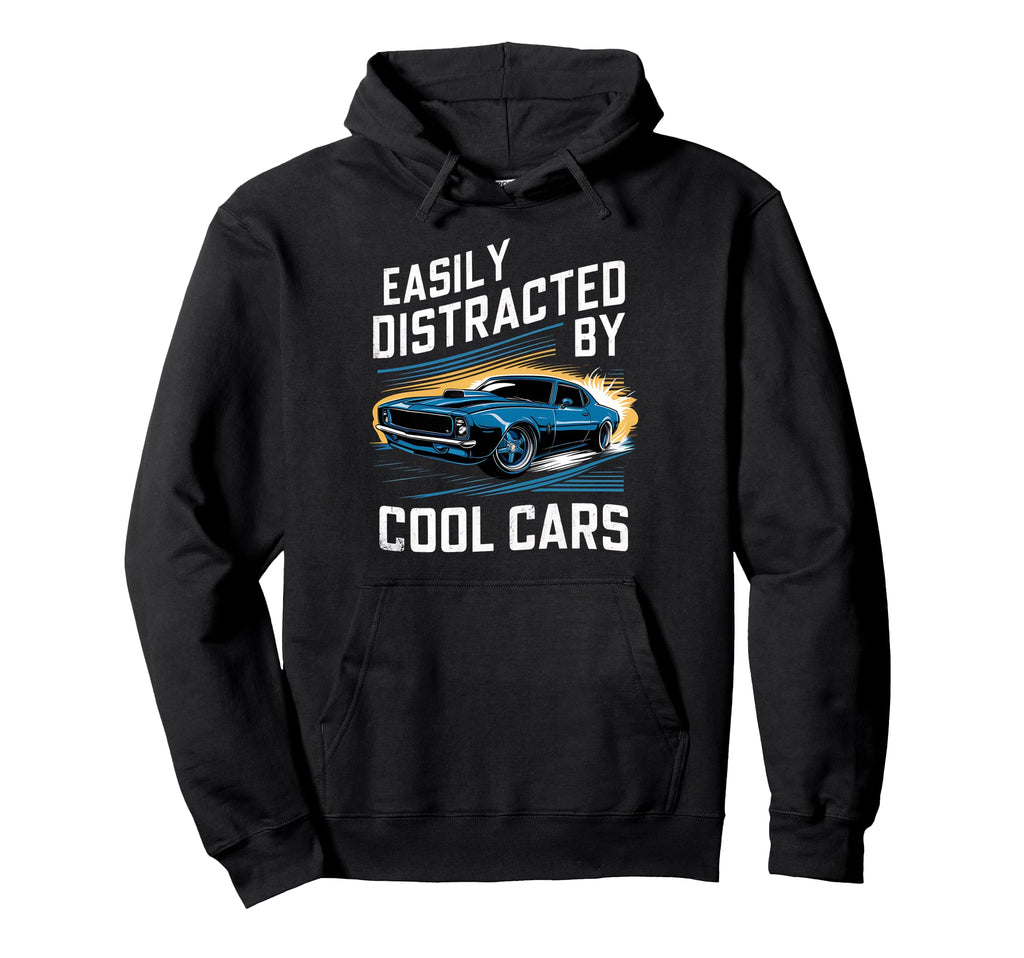 Mens Muscle Car Easily Distracted Cars Hoodie - Minimalist Print Men Women - T-Shirt, Sweatshirt, Hoodie