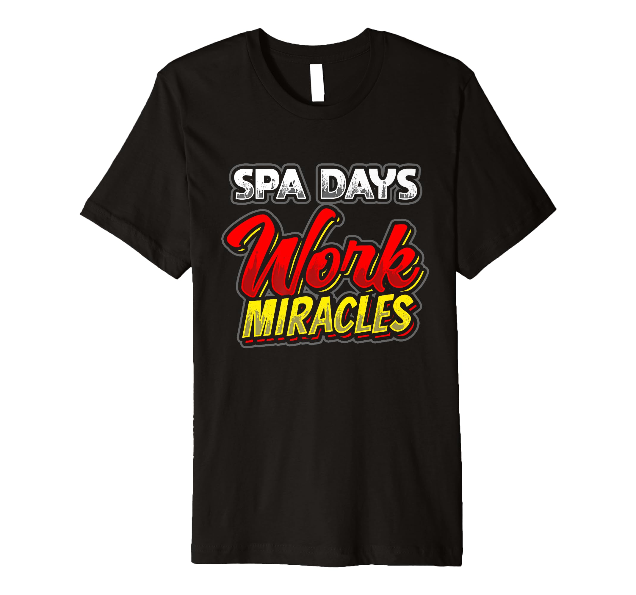 Spa Days Work Miracles Self Care T-Shirt - Aesthetic Graphic Men Women - T-Shirt, Sweatshirt, Hoodie