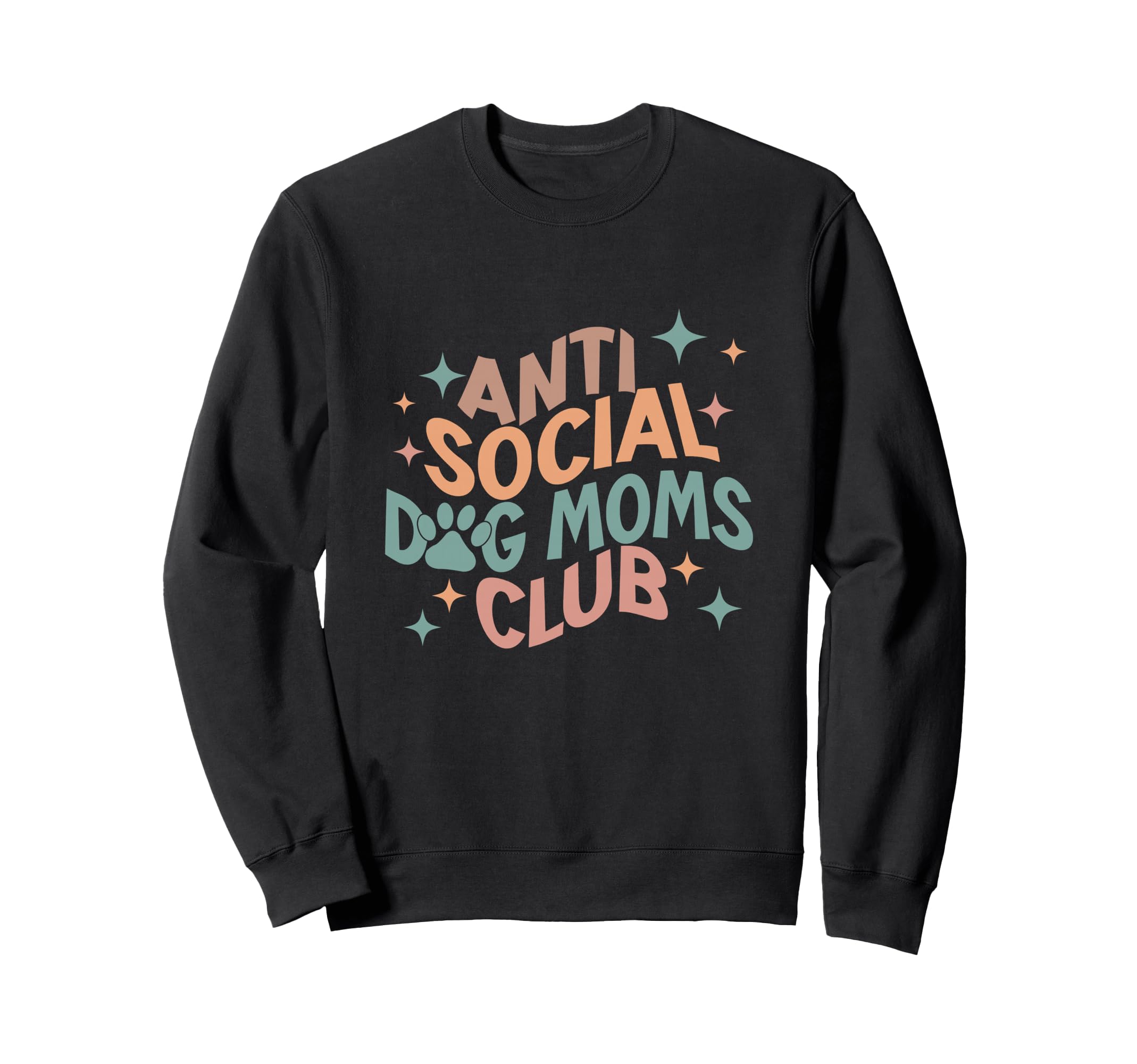 Anti Social Dog Moms Club Introvert Sweatshirt - Graphic Print for Adults - T-Shirt, Sweatshirt, Hoodie