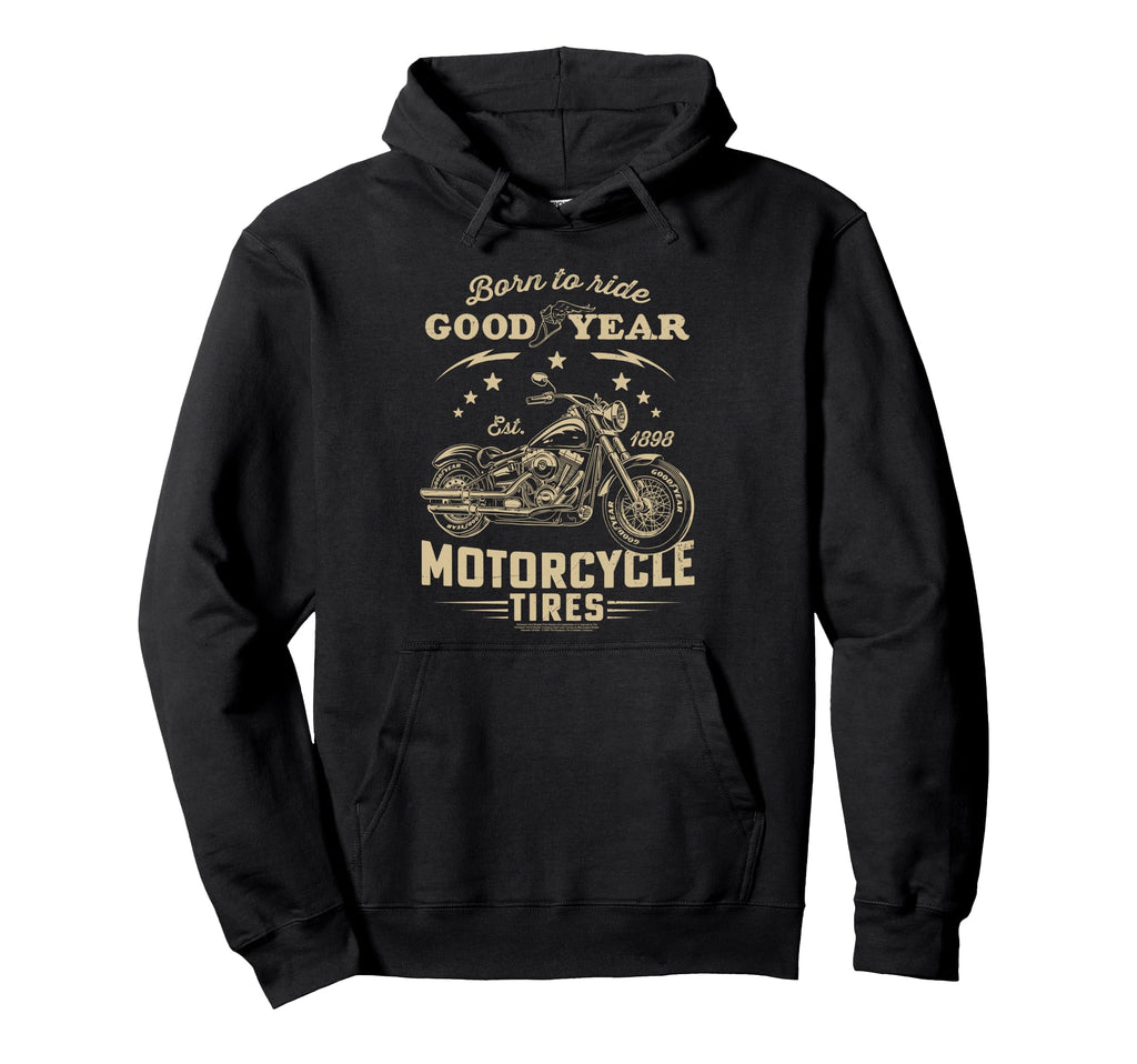 Goodyear Born To Ride Motorcycle Hoodie - Streetwear Style for Adults - T-Shirt, Sweatshirt, Hoodie