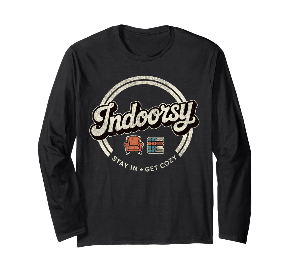 Homebody Antisocial Introvert Indoorsy T-Shirt - Trendy Graphic Men Women - T-Shirt, Sweatshirt, Hoodie