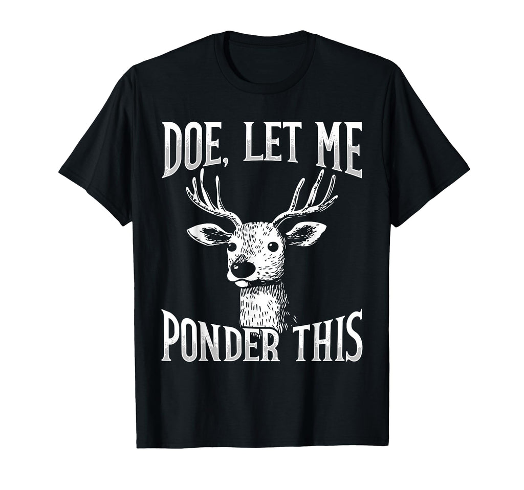Deer Overthinkers And Deep Ponderers T-Shirt - Trendy Graphic Unisex - T-Shirt, Sweatshirt, Hoodie