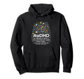 Audhd Neurodivergent Funny Too Many Hoodie - Casual Everyday Wear Unisex - T-Shirt, Sweatshirt, Hoodie