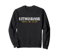 Lithuania 70S 80S Type Flag Sweatshirt - Graphic Print Men Women - T-Shirt, Sweatshirt, Hoodie