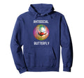 Antisocial Butterfly Funny Gift Hoodie - Casual Everyday Wear Unisex - T-Shirt, Sweatshirt, Hoodie