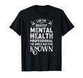 Okayest Mental Health Worker Self Care T-Shirt - Graphic Print Men Women - T-Shirt, Sweatshirt, Hoodie
