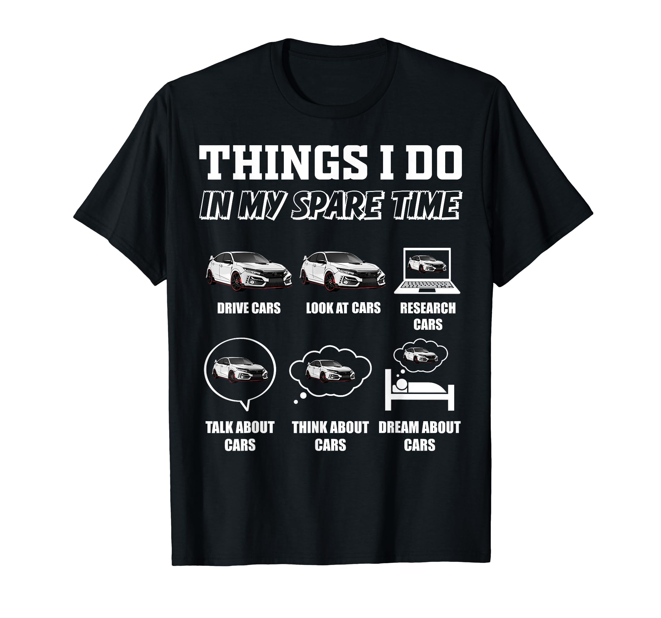 Things I Do My Spare Time Car Lover T-Shirt - Trendy Graphic for Adults - T-Shirt, Sweatshirt, Hoodie