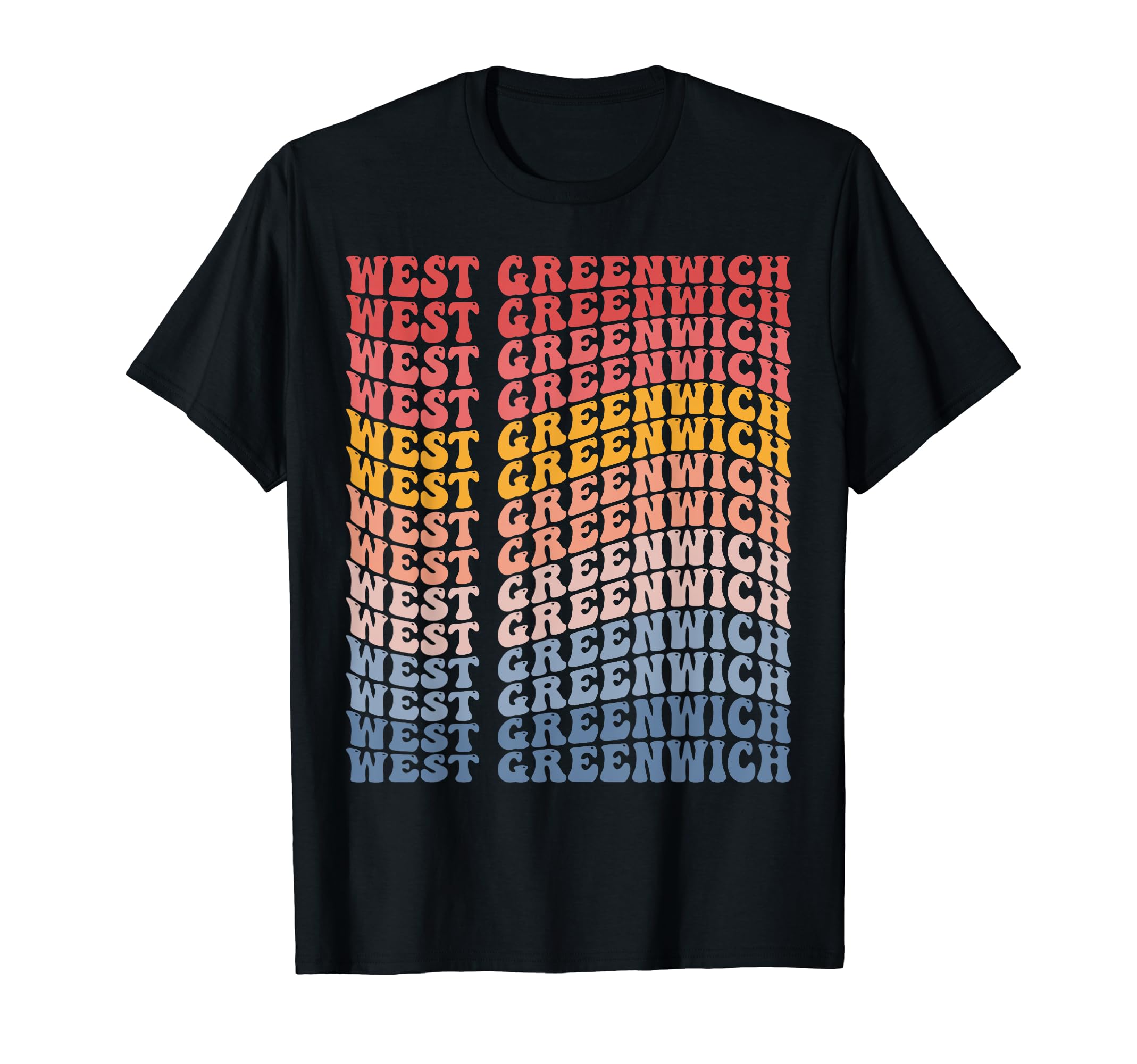 West Greenwich City Groovy T-Shirt - Novelty Apparel Unisex - T-Shirt, Sweatshirt, Hoodie