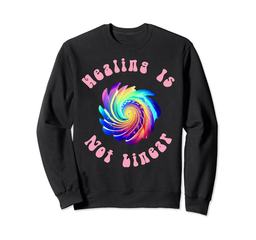 Healing Is Not Linear Mental Sweatshirt - Casual Everyday Wear for Adults - T-Shirt, Sweatshirt, Hoodie