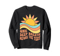 One Deep Testing Motivation Groovy Sweatshirt - Minimalist Print Unisex - T-Shirt, Sweatshirt, Hoodie