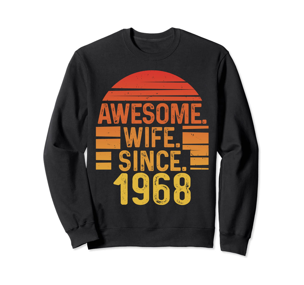 Awesome Wife Since 1968 Wedding Sweatshirt - Custom Art Print Men Women - T-Shirt, Sweatshirt, Hoodie