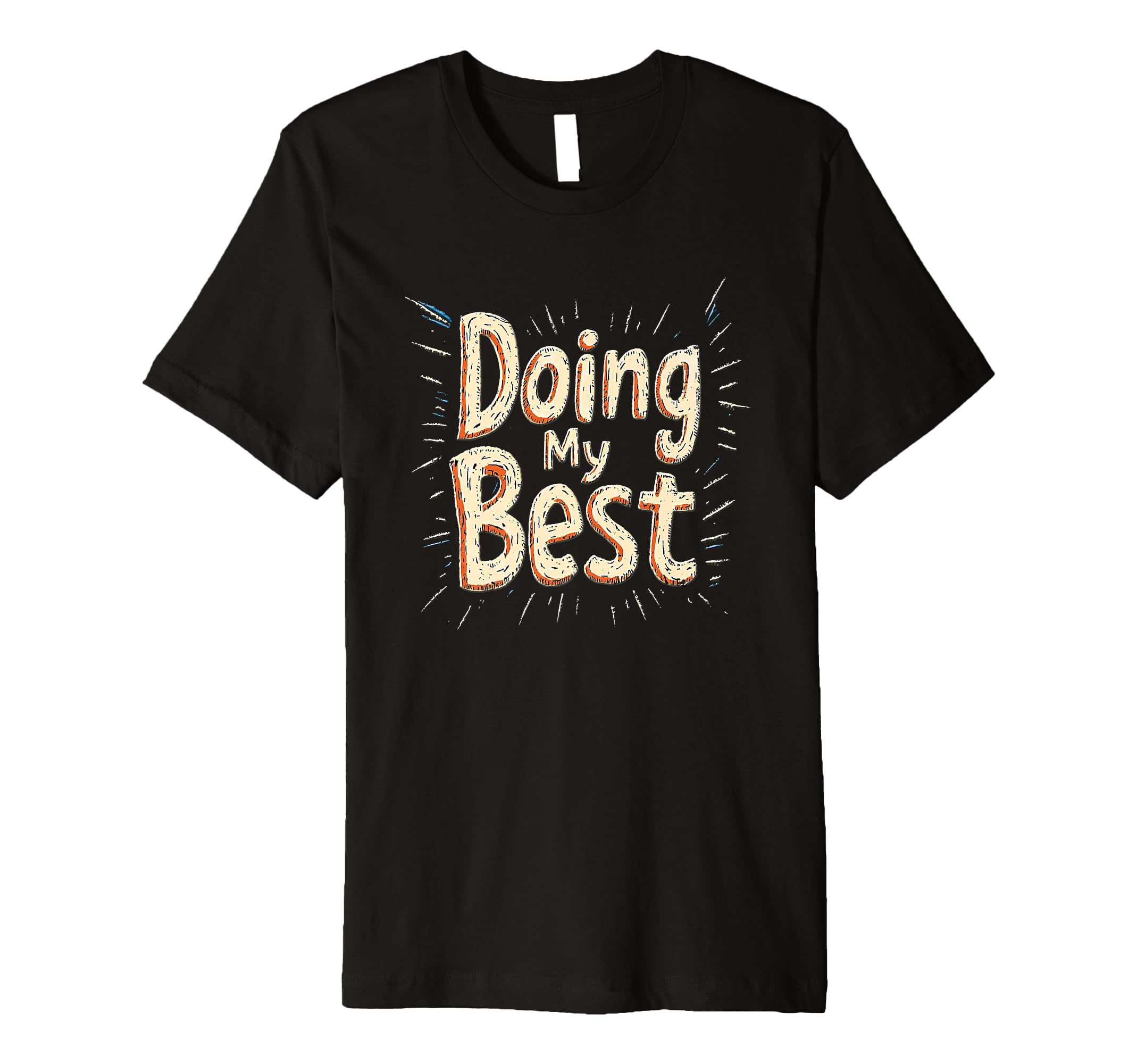 Doing My Best Self Care T-Shirt - Graphic Print for Adults - T-Shirt, Sweatshirt, Hoodie