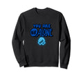 Dap Handshake You Are Not Alone Sweatshirt - Streetwear Style for Adults - T-Shirt, Sweatshirt, Hoodie