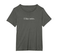 I Like Funny Typography Womens Plus T-Shirt - Novelty Apparel Men Women - T-Shirt, Sweatshirt, Hoodie