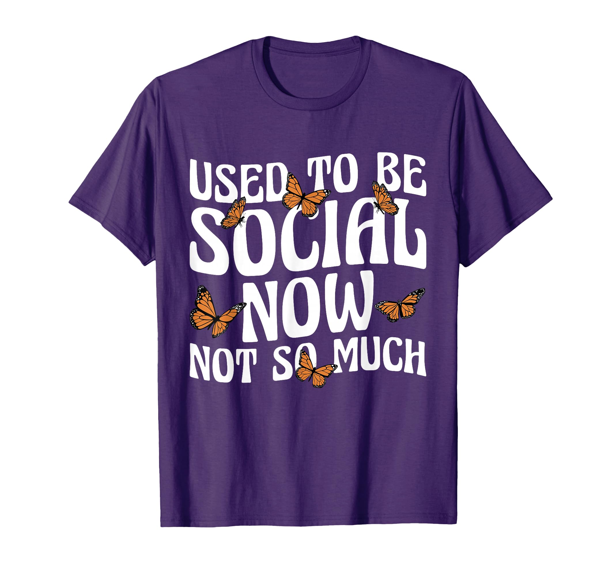 Anti Social I Used To Be Social T-Shirt - Unique Graphic for Adults - T-Shirt, Sweatshirt, Hoodie