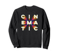 Cinematic Film Font Epic Title Credit Sweatshirt - Novelty Apparel Unisex - T-Shirt, Sweatshirt, Hoodie