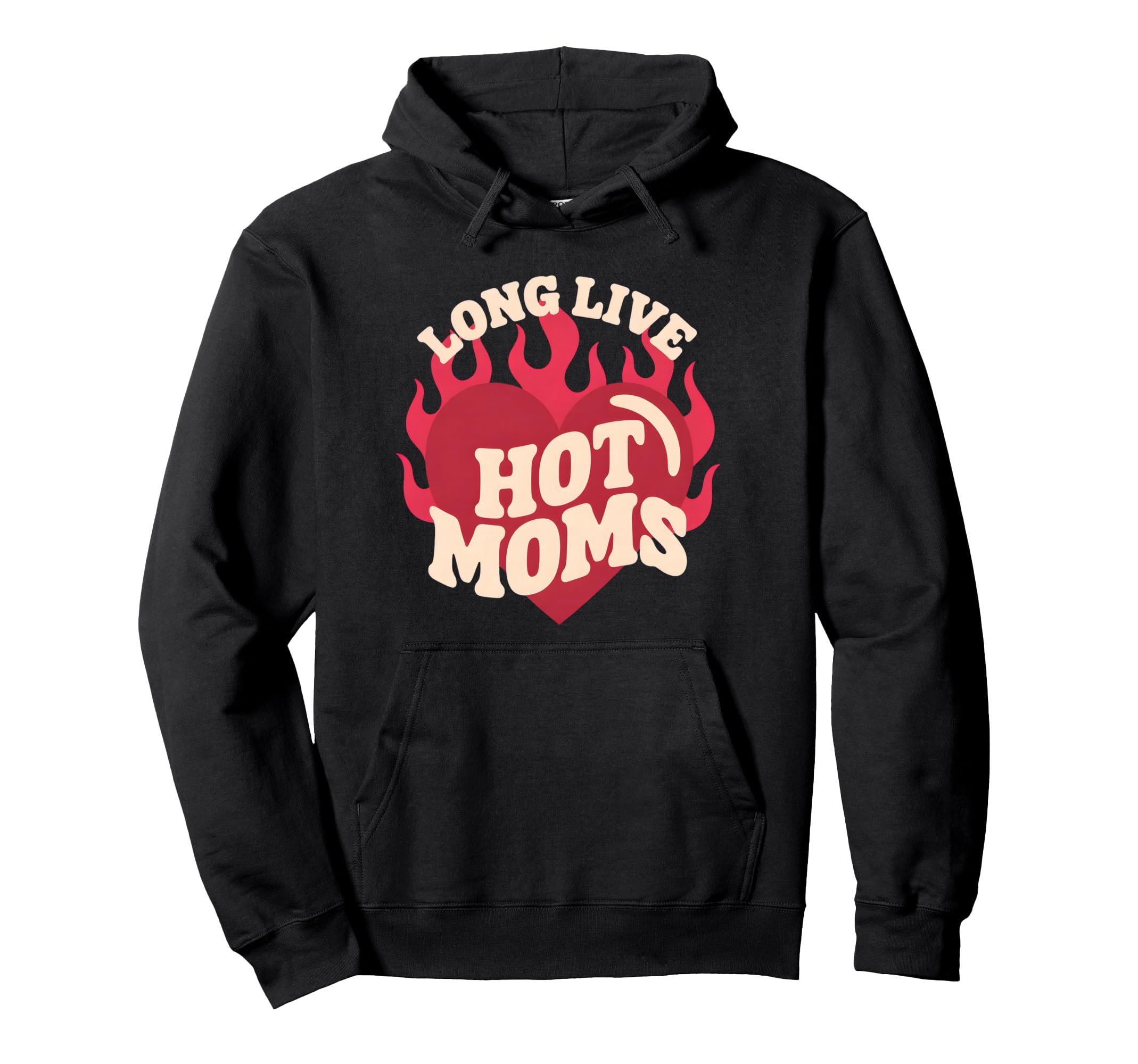 Funny Hot Moms Trendy Motherhood Hoodie - Aesthetic Graphic for Adults - T-Shirt, Sweatshirt, Hoodie