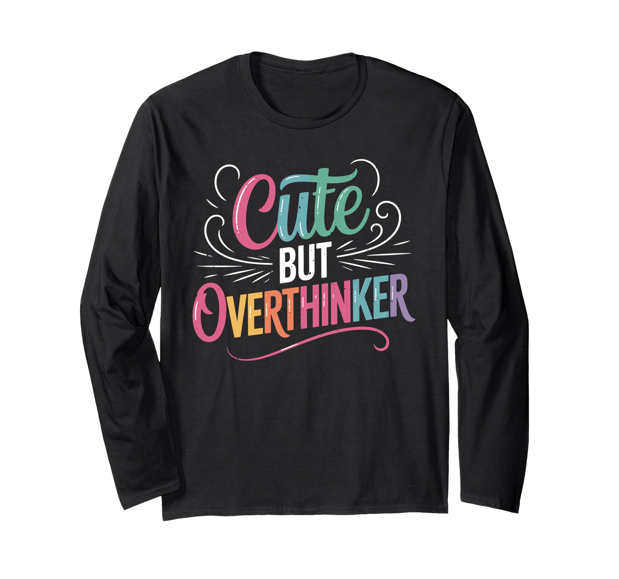 But Overthinker Introvert Overthinking T-Shirt - Trendy Graphic Unisex - T-Shirt, Sweatshirt, Hoodie