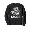 Southwest Tacos Looking Sweatshirt - Streetwear Style for Adults - T-Shirt, Sweatshirt, Hoodie