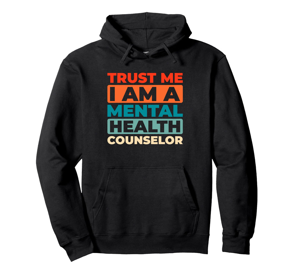 Mental Healthcare Mental Health Counselor Hoodie - Unique Graphic Unisex - T-Shirt, Sweatshirt, Hoodie